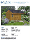 12' X 12' Gable Shed with Covered Porch Plans, Material List Included, # P51212