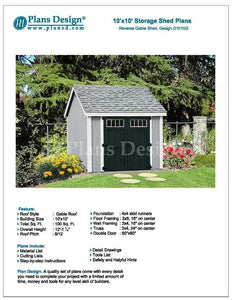 10' x 10' Storage Shed Plans Reverse Gable Roof Style Design # D1010G