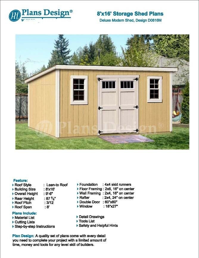8' x 16' Deluxe Shed Plans, Modern Roof Style Design # D0816M