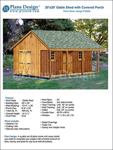 20' X 20' Shed with Covered Porch, Cottage / Cabin Building Plans # P52020