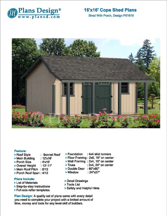 16 x 16 ft Guest House Storage Shed with Porch Plans / Plueprints #P81616