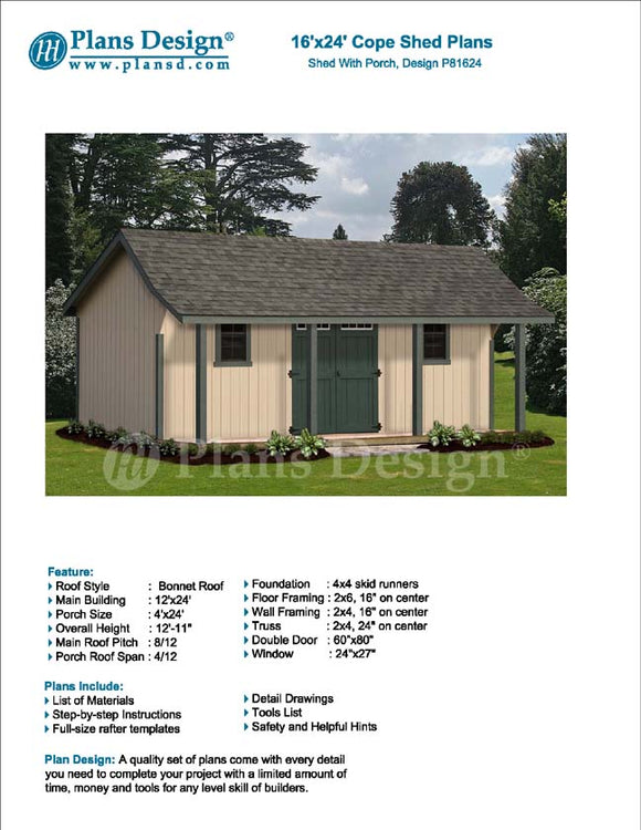 16' x 24' Guest House / Garden Storage Shed with Porch Plans - Design #P81624