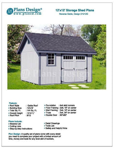 12' x 12' Shed Plans, Do It Yourself Reverse Gable Roof Style Design # D1212G
