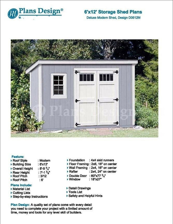 6' x 12' Deluxe Back Yard Storage Shed Project Plans, Modern Roof Style #D0612M