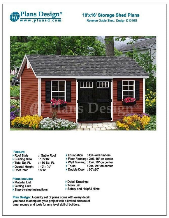10' x 16' Backyard Shed Plans Reverse Gable Roof Style Design # D1016G