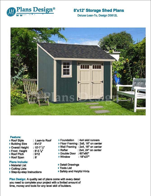 8' x 12' Garden Storage Lean-to Shed Plans / Blueprints, Material List, Detail Drawings and Step-by- Step Instructions Included #D0812L