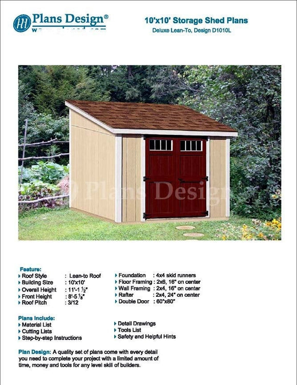 10' x 10' Garden Storage Lean-to Shed Plans / Blueprints, Material List, Detail Drawnings and Step-by- Step Instructions Included #D1010L